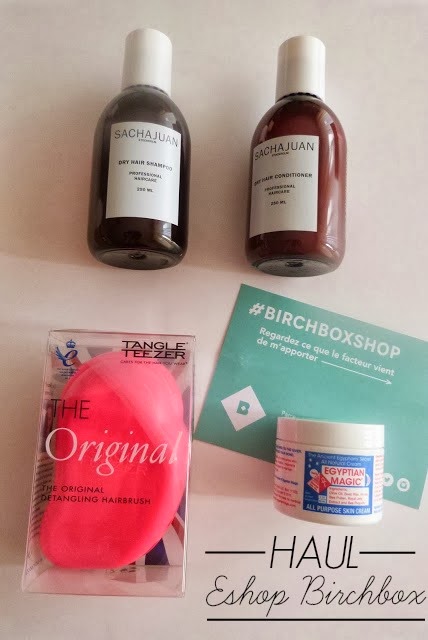 Haul spécial Birchboxshop & mon avis !