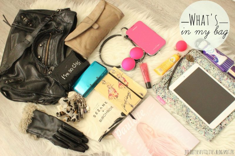 ♡ What's in my bag | Mon joyeux bordel !