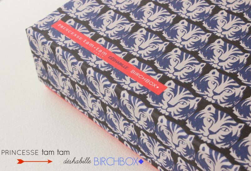 Pour le mois de février, Princesse tam tam déshabille Birchbox !