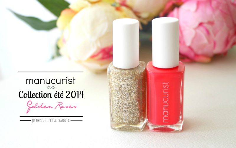 Manucurist et sa nouvelle collection de vernis "Golden Roses" !