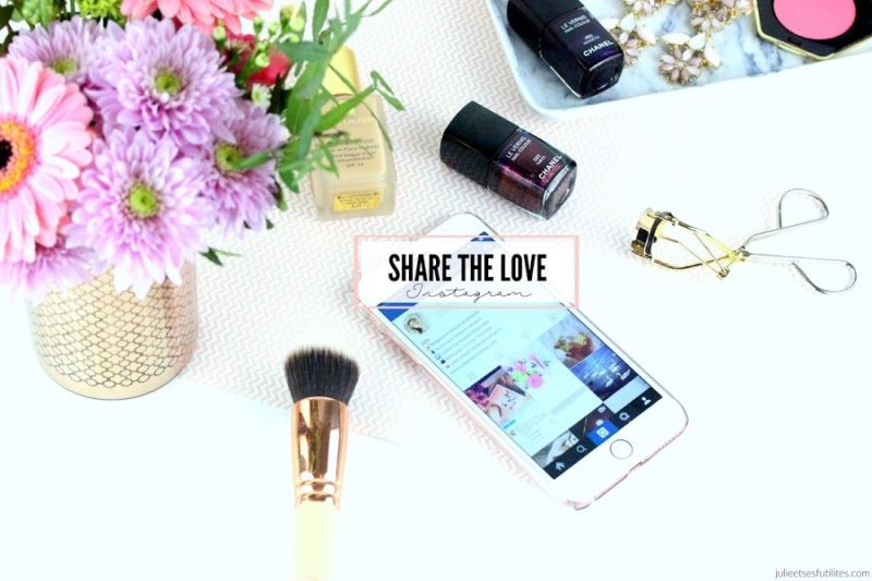 SHARE THE LOVE ♥ | Spécial Instagram !