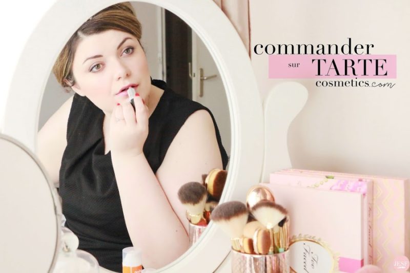 Commander sur le site TarteCosmetics.com ! (frais de douane, livraison...)