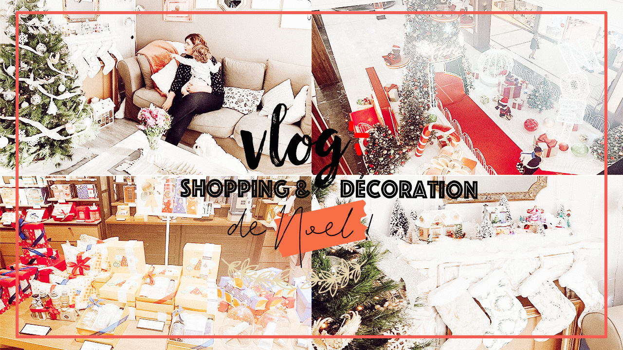 vlog-shopping-decoration-noel